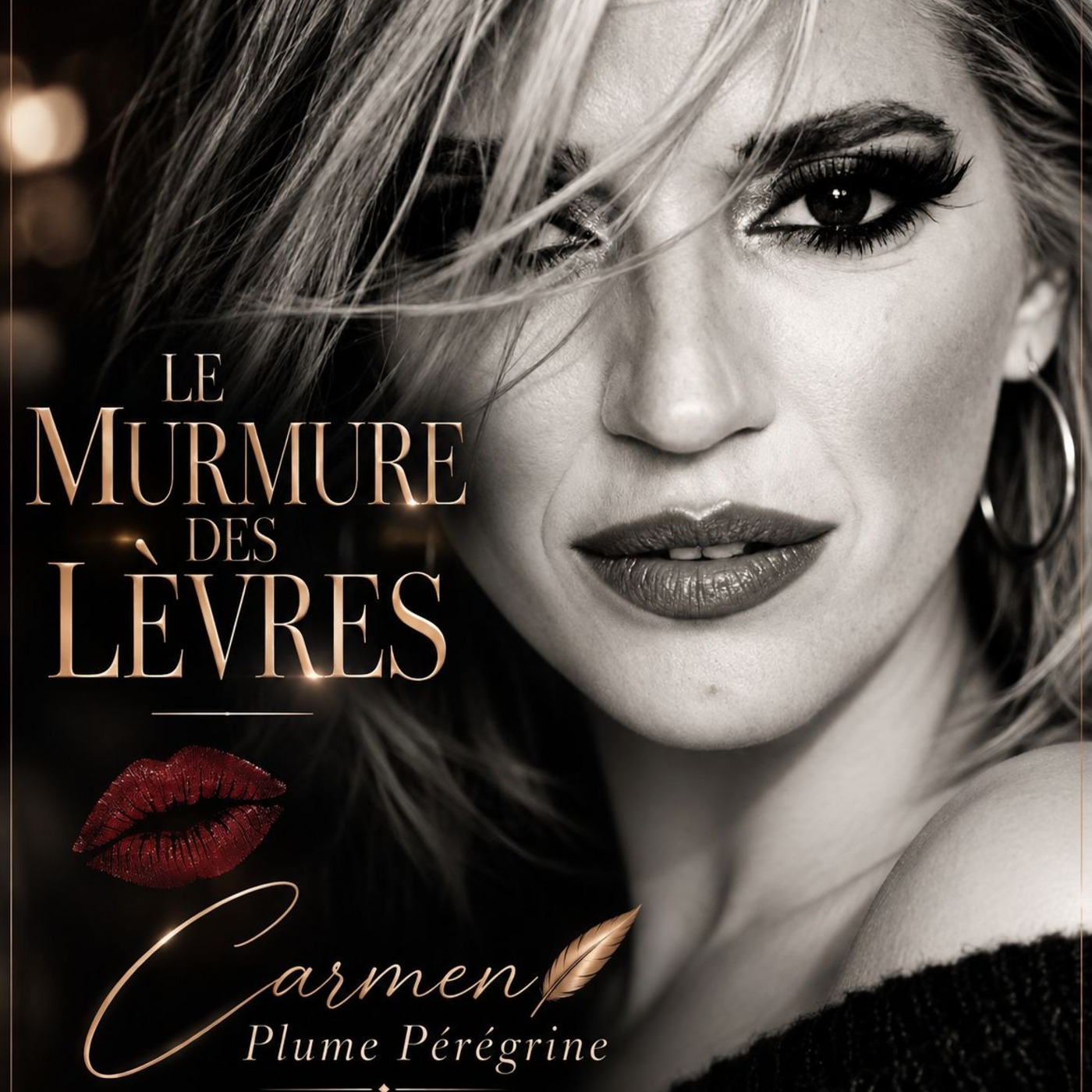 LE MURMURE DES LÈVRES
