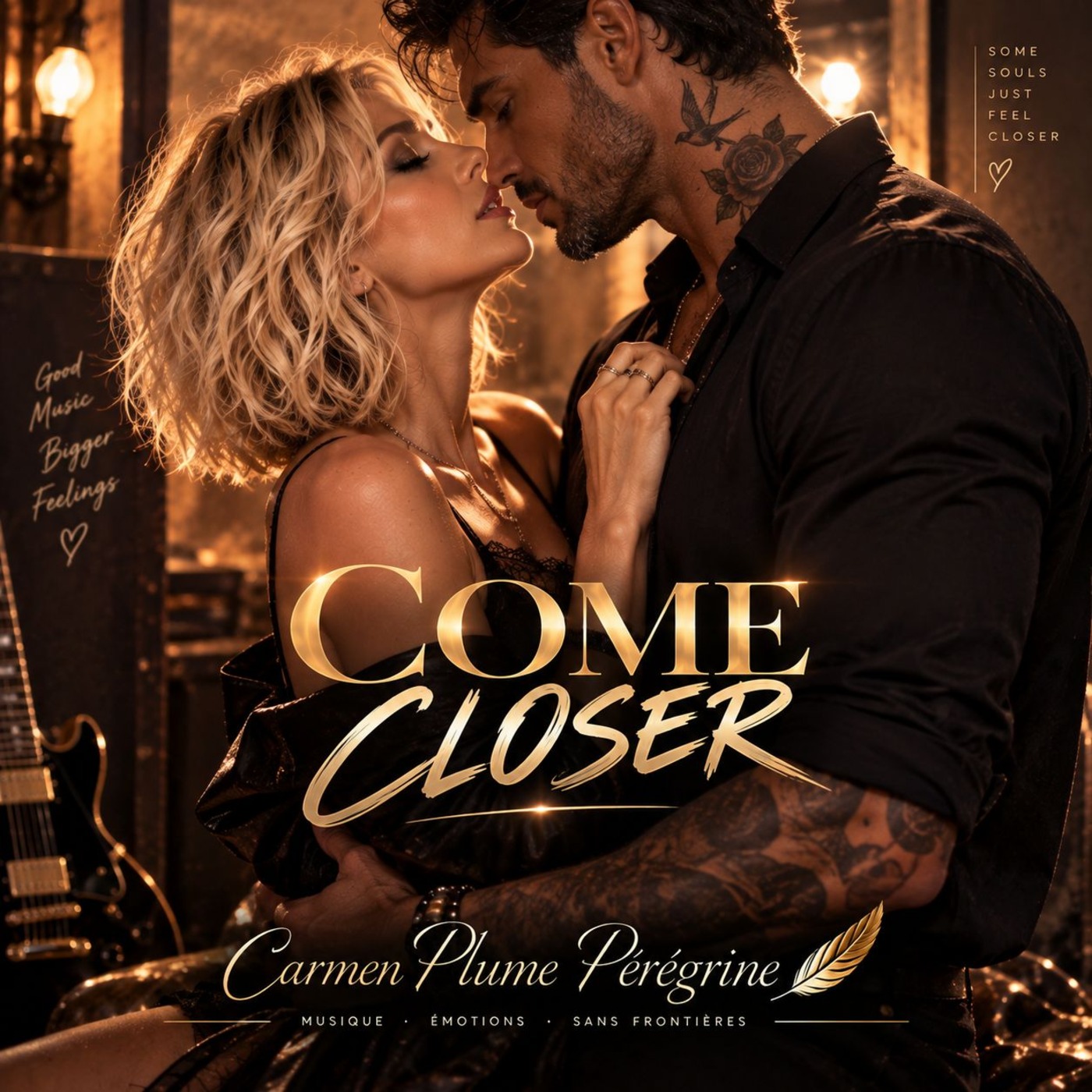COME CLOSER