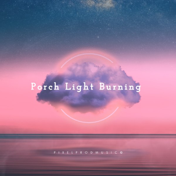 PORCH LIGHT BURNING